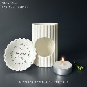 Wax melt burner-May your troubles melt away 13,5x9,5 εκ.