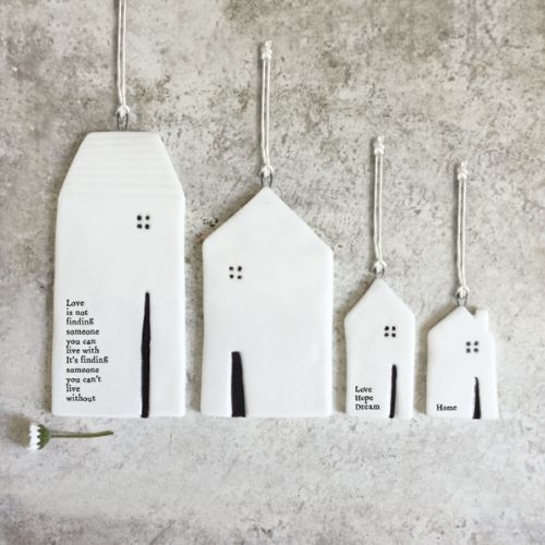 Sml house hanger-Love, hope, dream