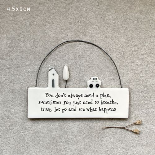 Πορσελάνινο στολίδι 8,7εκ.-You don't always need a plan