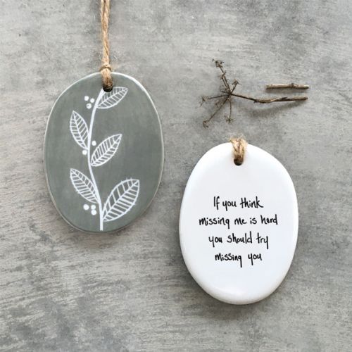 Sgraffito hanger-If you think missing me