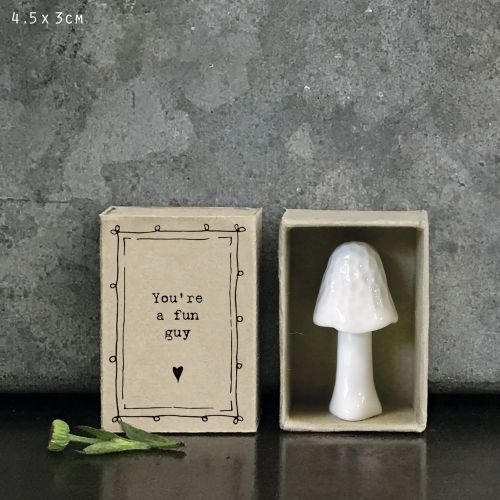 Matchbox-Mushroom you're a fun guy