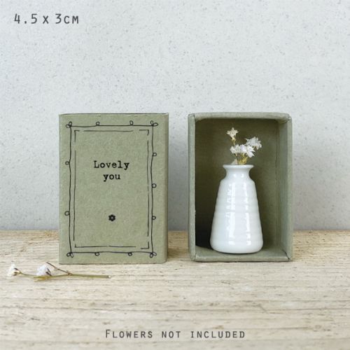 Matchbox vase-Lovely you