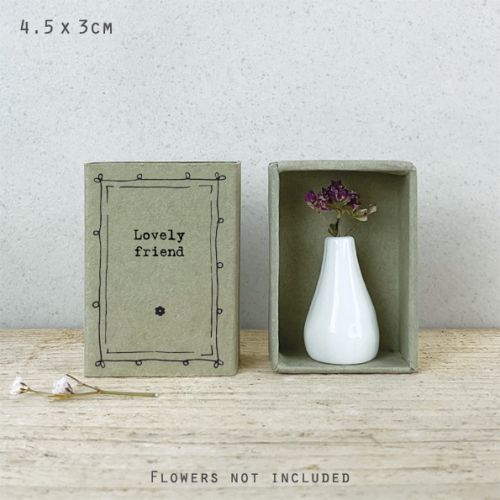 Matchbox vase-Lovely friend