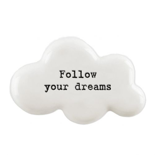 Cloud token-Follow your dreams