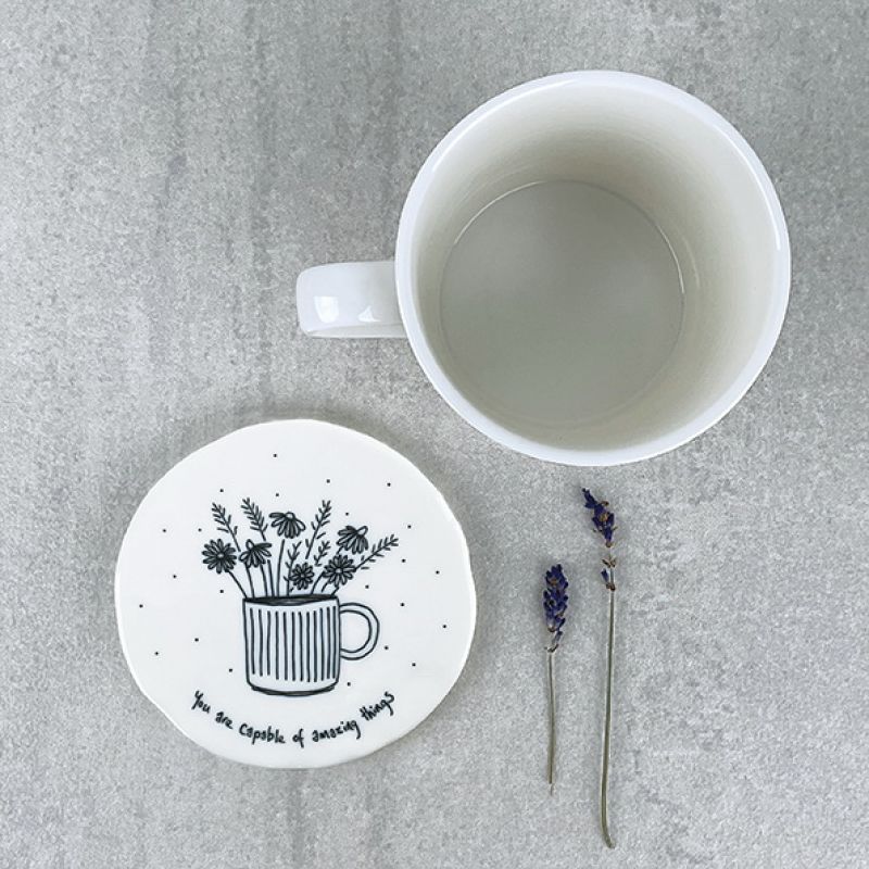 Flowers in mug coaster-You are capable of amazing things