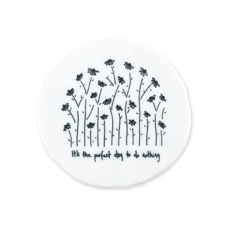 Tall flowers coaster-Perfect day to do nothing