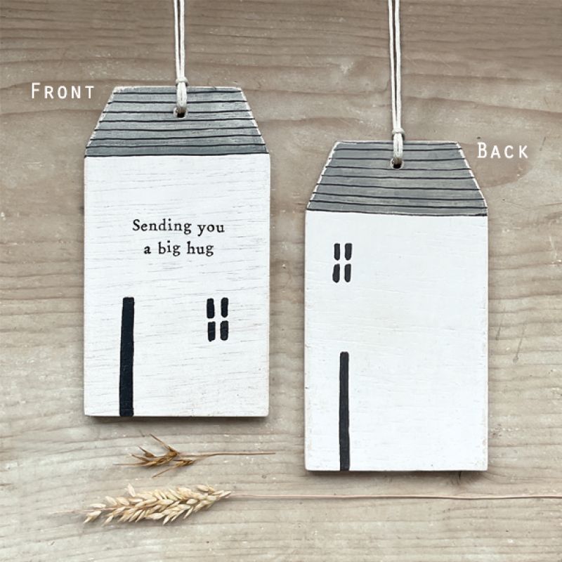 House tag-Sending you a big hug