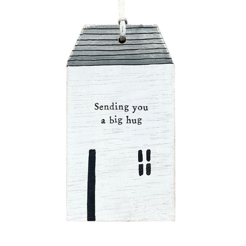 House tag-Sending you a big hug