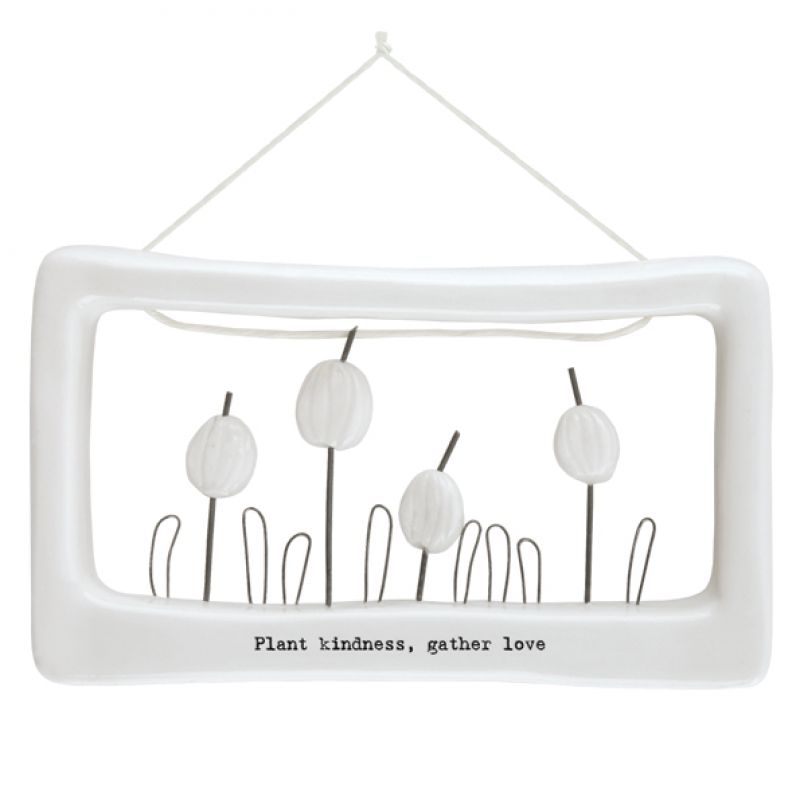 Porcelain open frame – Plant kindness, gather  love