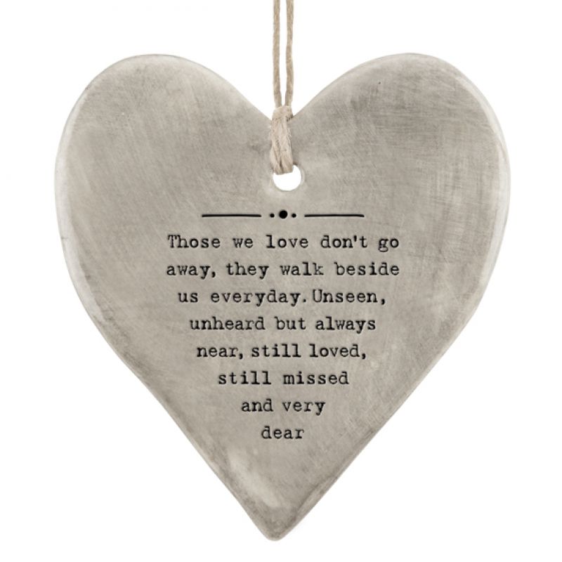 Rustic hanging heart-Those we love don't go