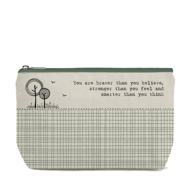 Cosmetic bag – You are braver than