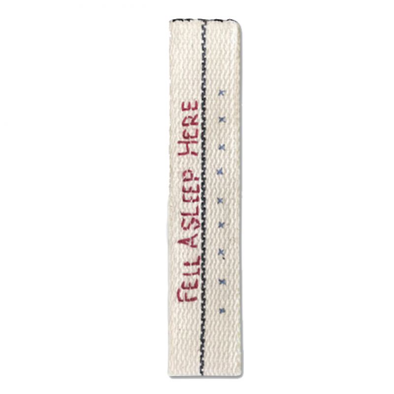 Fabric bookmark-Fell asleep here