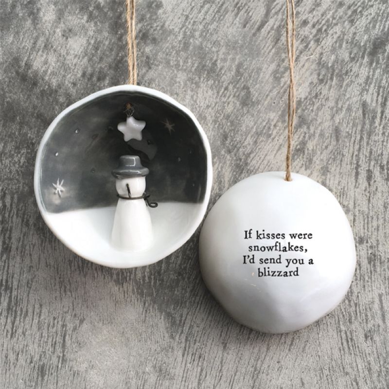 Half porcelain bauble-If kisses were …