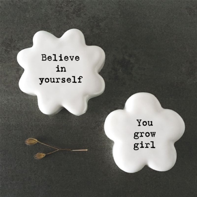Βότσαλο λουλούδι-Believe in yourself