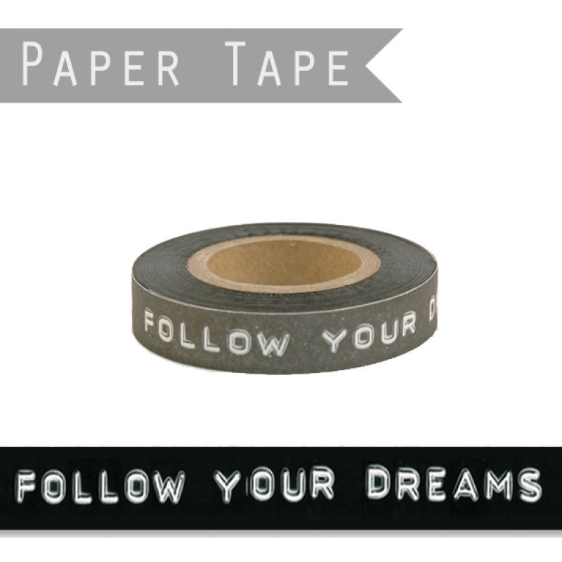 Black printed tape - Follow your dreams