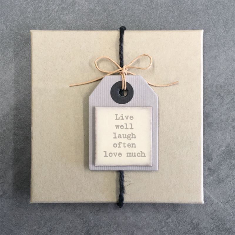 Single label-Live well, laugh often Size: 6x0,03x4 cm