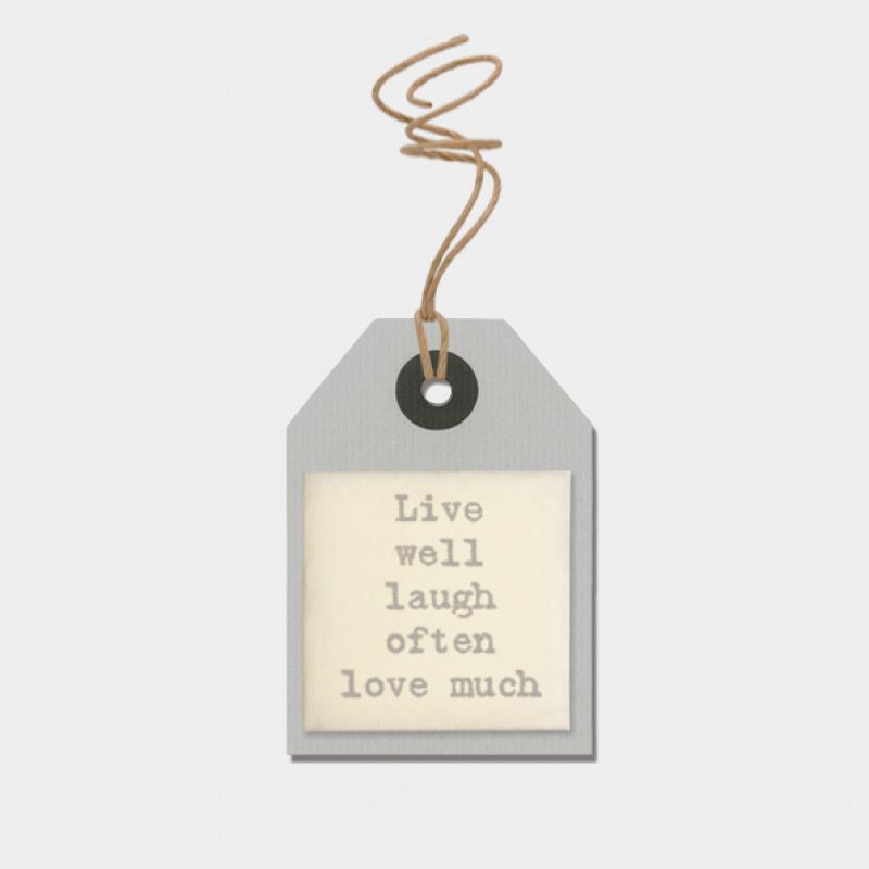 Single label-Live well, laugh often Size: 6x0,03x4 cm