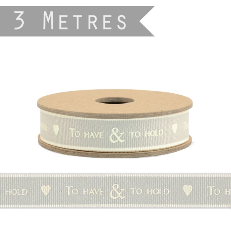 3 metre roll message ribbon - To have and to hold